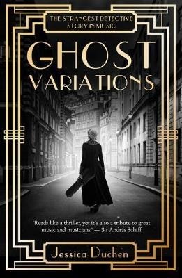 Cover: 9781783529827 | Ghost Variations | Jessica Duchen | Taschenbuch | Englisch | 2016