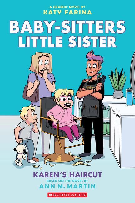 Cover: 9781338762624 | Karen's Haircut: A Graphic Novel (Baby-Sitters Little Sister #7)
