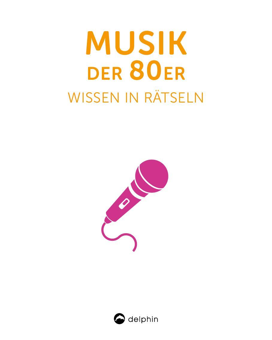 Bild: 9783961284566 | Musik der 80er I Wissen in Rätseln | Taschenbuch | Deutsch | 2025