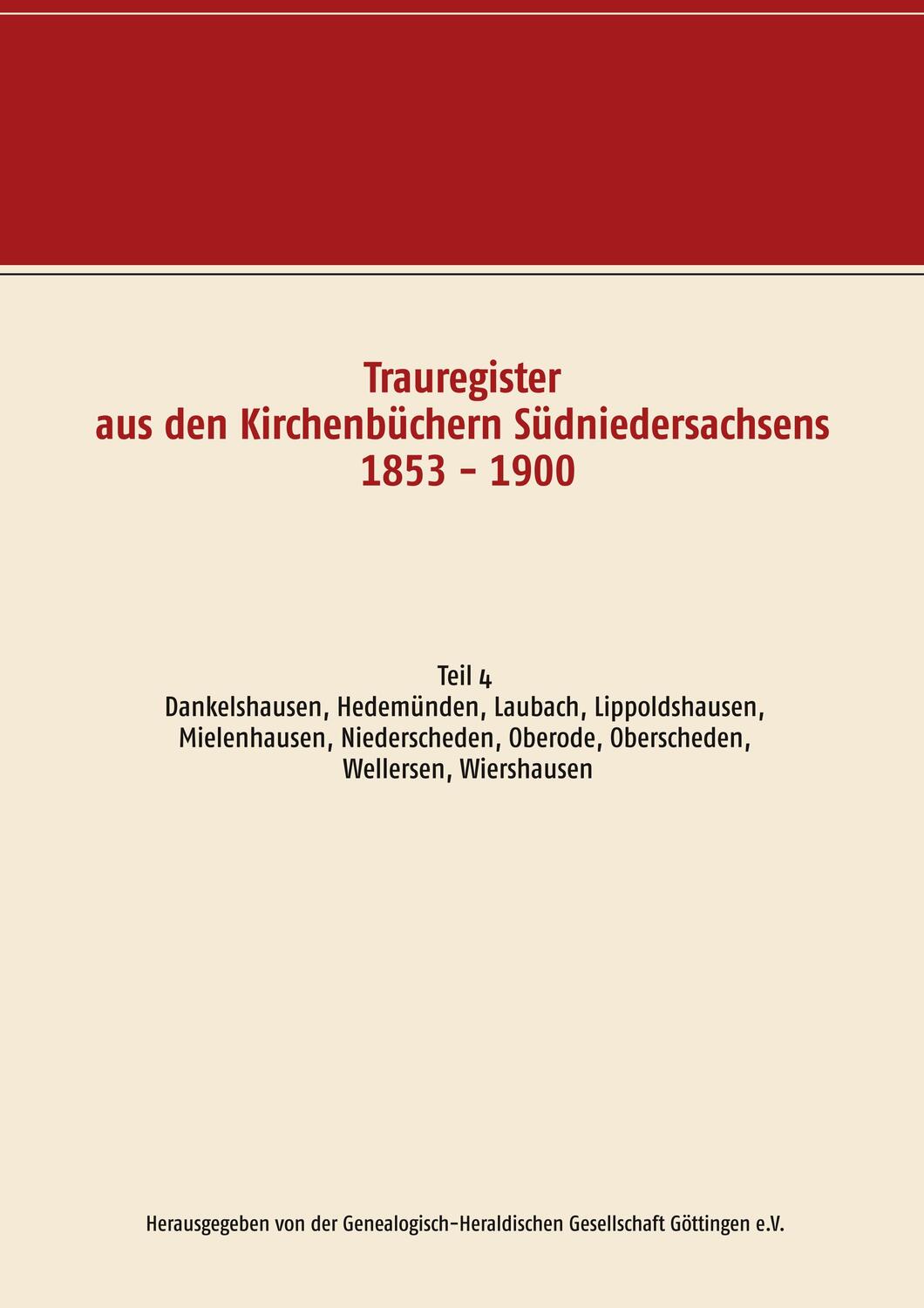 Cover: 9783749449194 | Trauregister aus den Kirchenbüchern Südniedersachsens 1853 - 1900