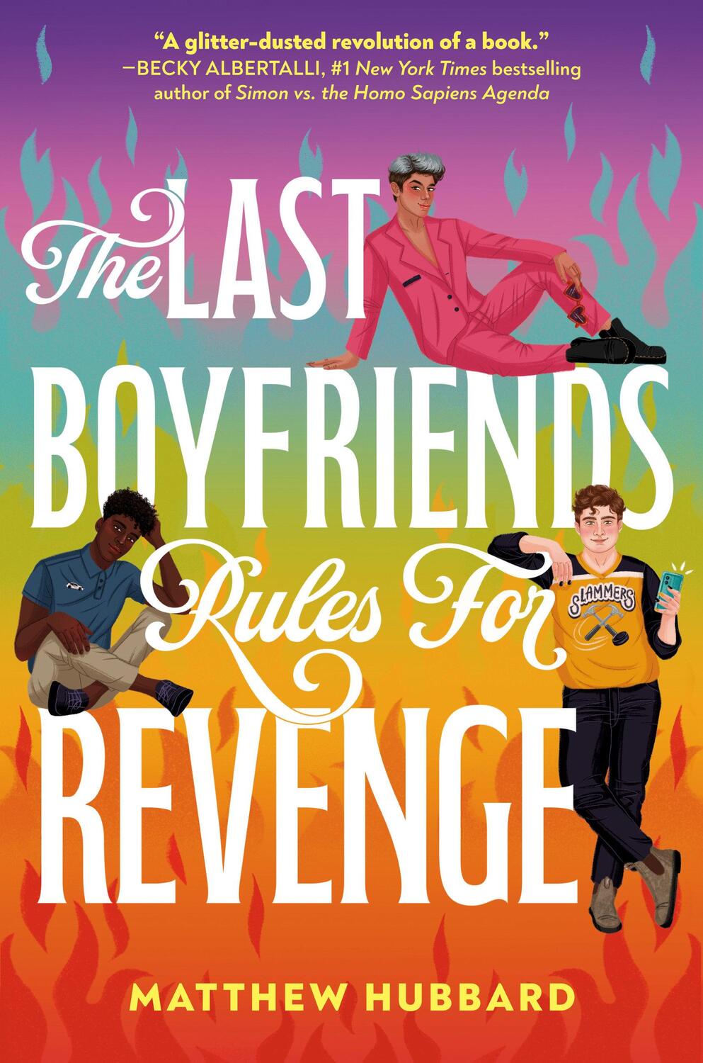 Cover: 9780593707173 | The Last Boyfriends Rules for Revenge | Matthew Hubbard | Buch | 2024
