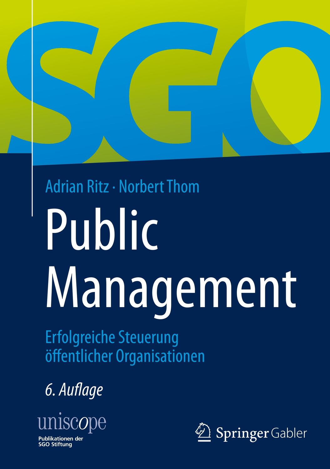 Cover: 9783658258740 | Public Management | Erfolgreiche Steuerung öffentlicher Organisationen