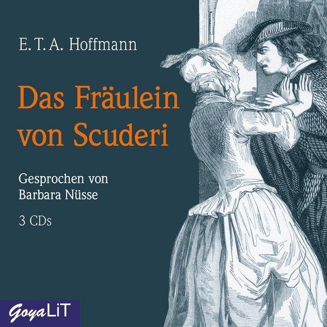 Cover: 9783833740893 | Das Fräulein von Scuderi, 3 Audio-CDs | E. T. A. Hoffmann | Audio-CD