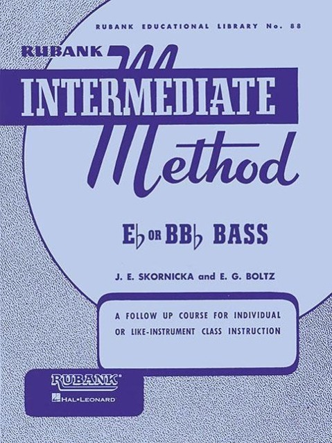 Cover: 9781423444251 | Rubank Intermediate Method for Bass/Tuba | Joseph E Skornicka | Buch