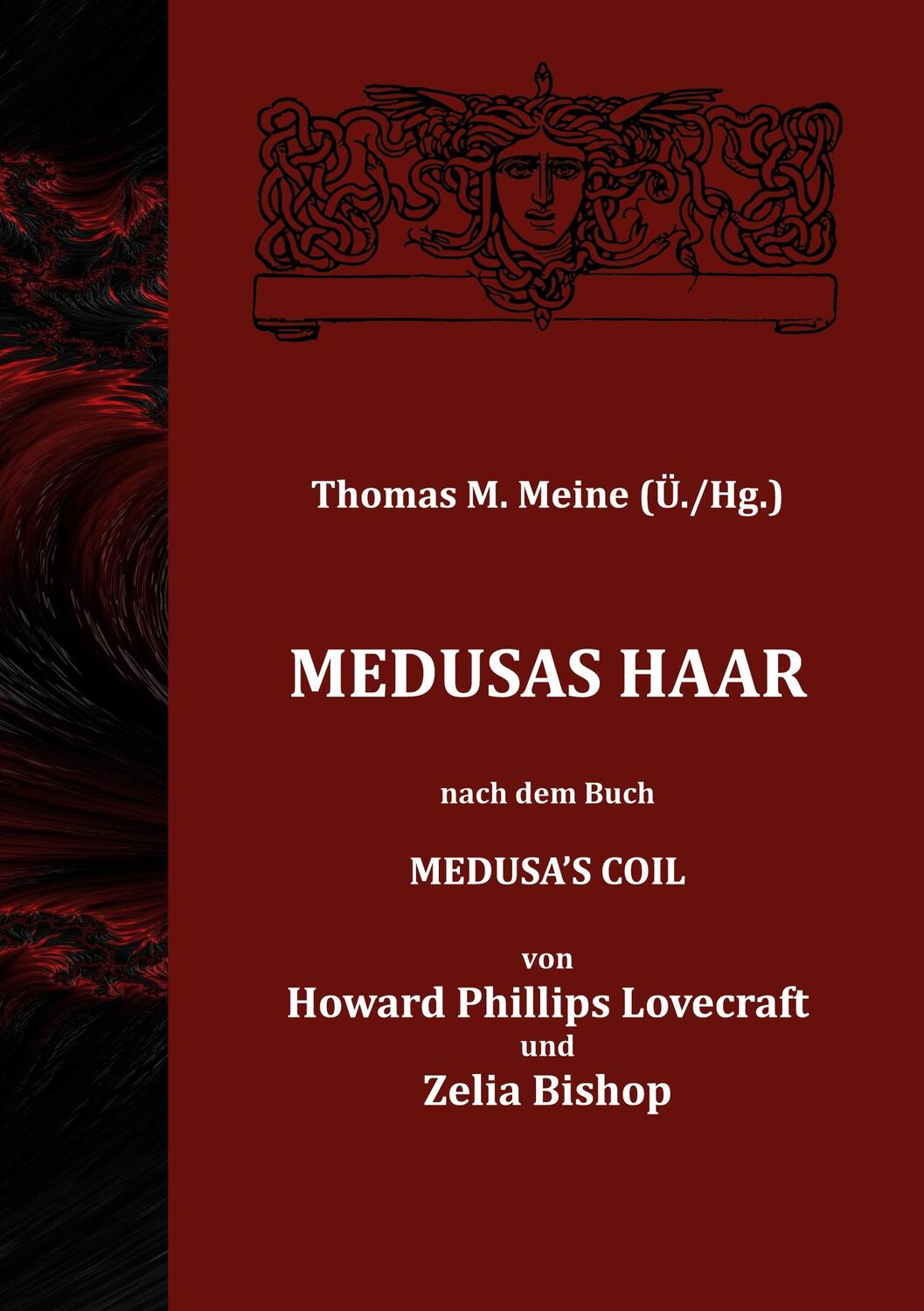 Cover: 9783757816551 | Medusas Haar | H. P. Lovecraft (u. a.) | Taschenbuch | Paperback