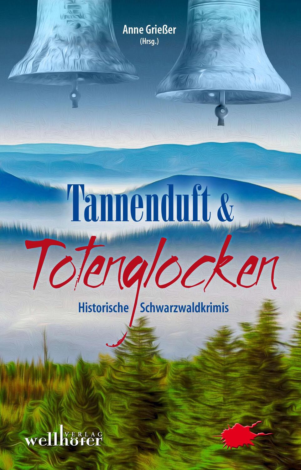 Cover: 9783954282166 | Tannenduft und Totenglocken | Historische Schwarzwald-Krimis | Buch