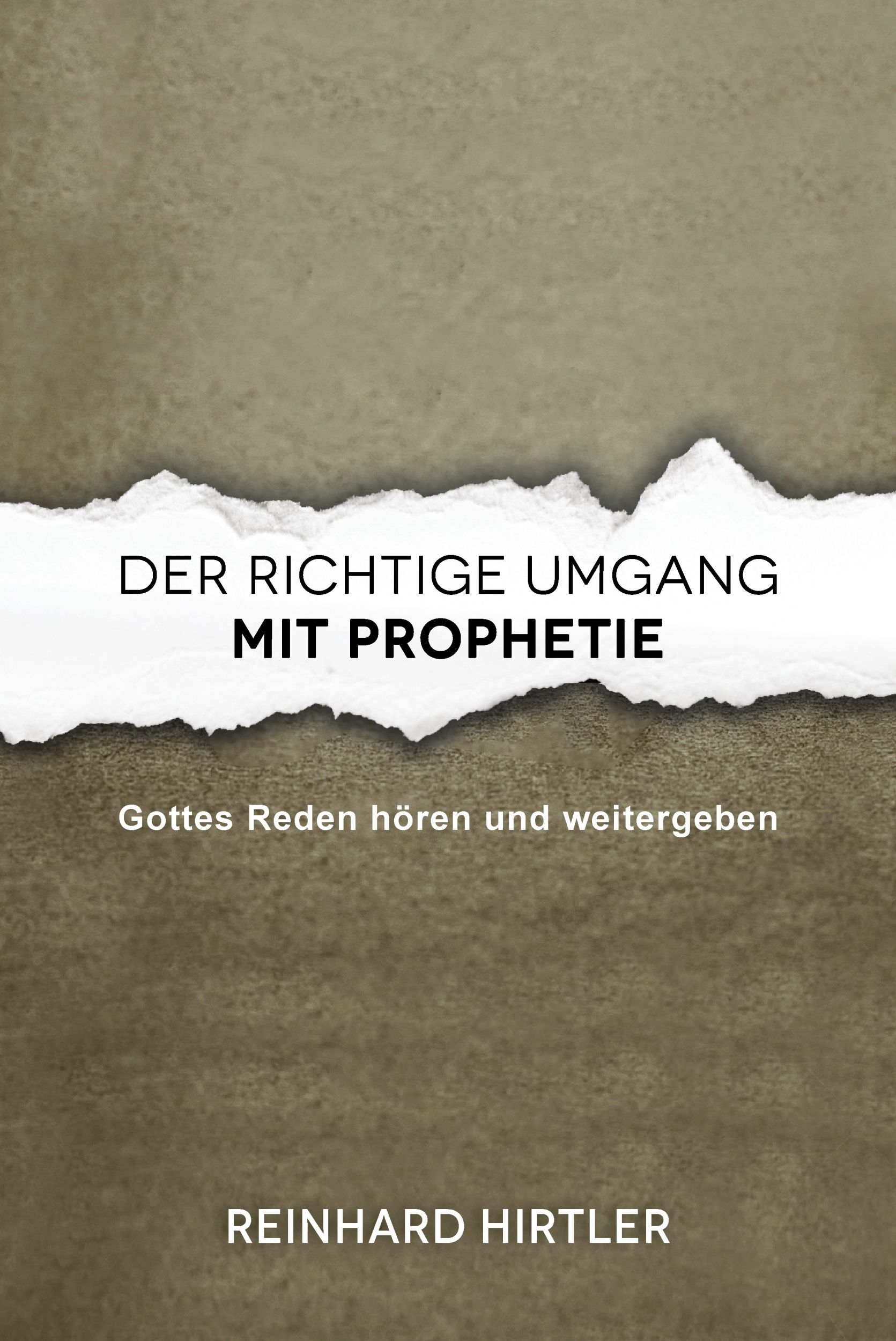 Cover: 9783911266024 | Der richtige Umgang mit Prophetie | Gottes Reden hören und weitergeben