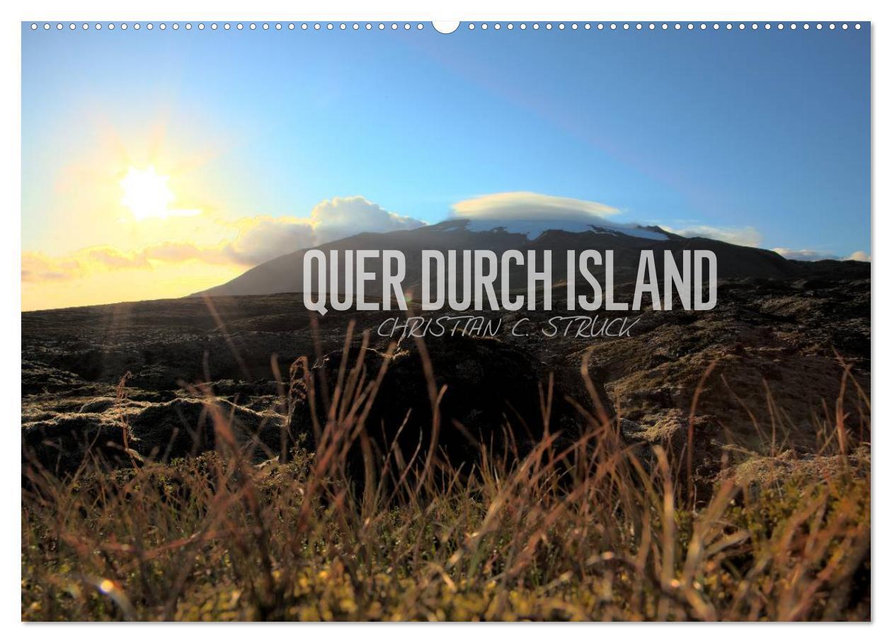 Cover: 9783383601378 | Quer durch Island (Wandkalender 2024 DIN A2 quer), CALVENDO...