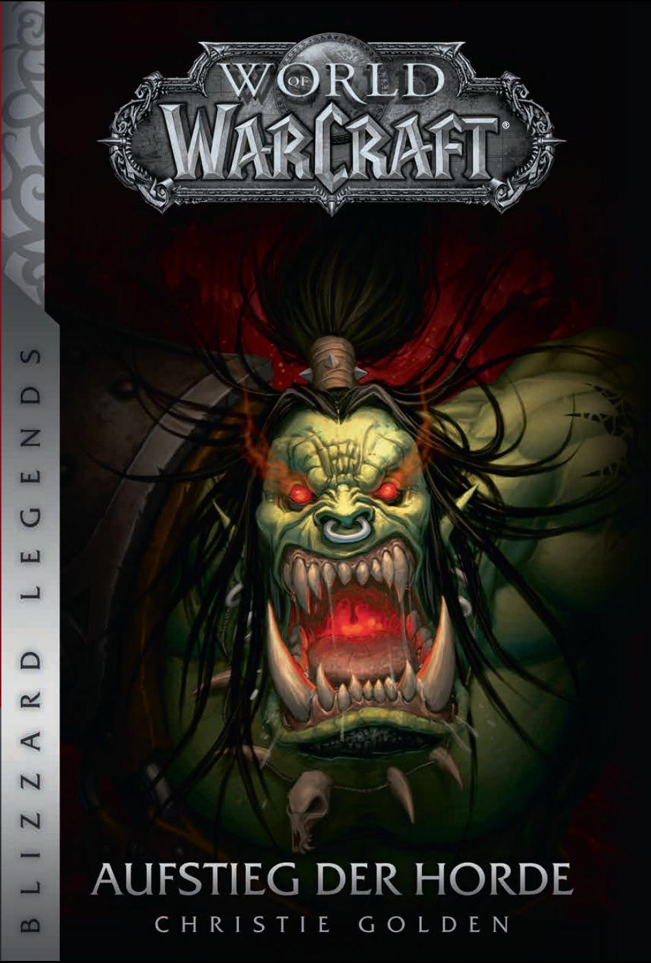 Cover: 9783833234460 | World of Warcraft - Aufstieg der Horde | Blizzard Legends | Golden