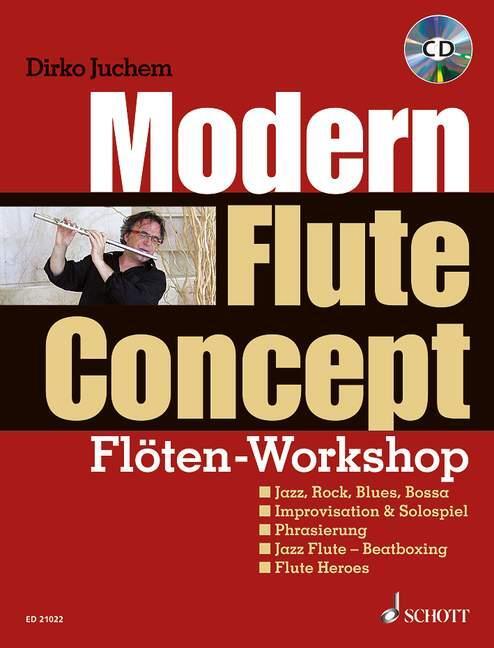 Cover: 9783795745226 | Modern Flute Concept | Flöten-Workshop. Flöte. Lehrbuch. | Juchem