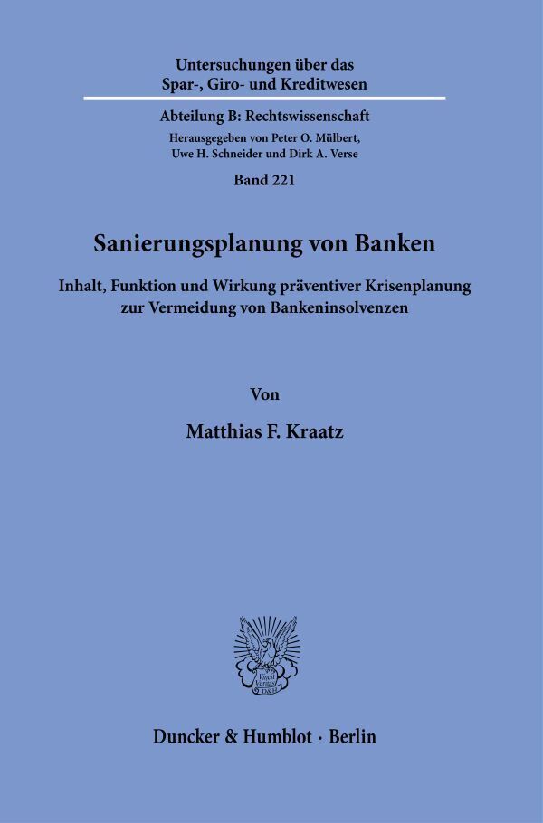 Cover: 9783428183890 | Sanierungsplanung von Banken. | Matthias F. Kraatz | Taschenbuch