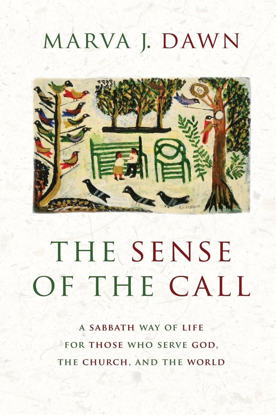 Cover: 9780802844590 | Sense of the Call | Marva J Dawn | Taschenbuch | Paperback | Englisch