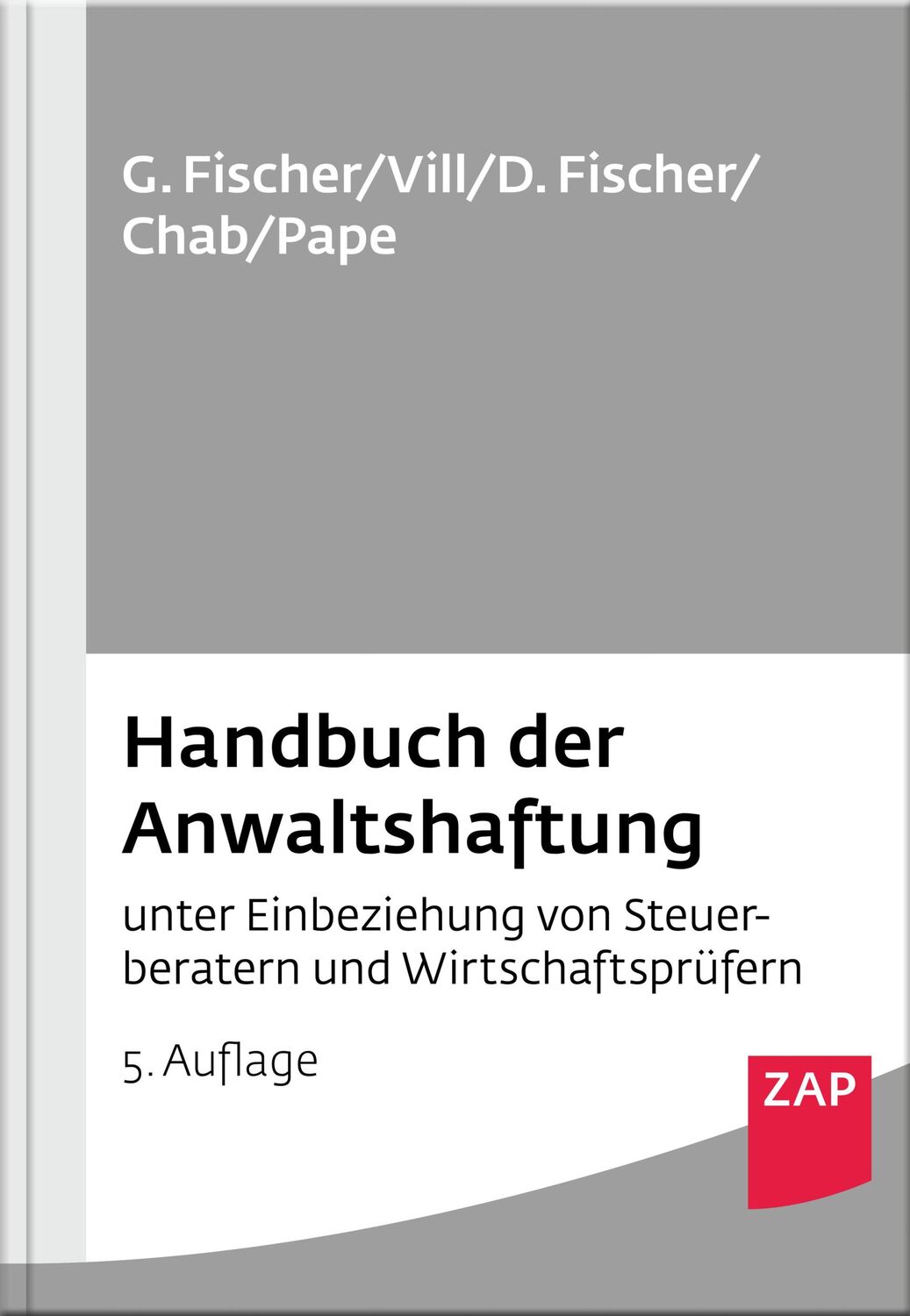 Cover: 9783896559432 | Handbuch der Anwaltshaftung | Gero Fischer (u. a.) | Buch | 1000 S.