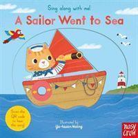 Cover: 9781788007672 | Sing Along With Me! A Sailor Went to Sea | Buch | Sing Along with Me!