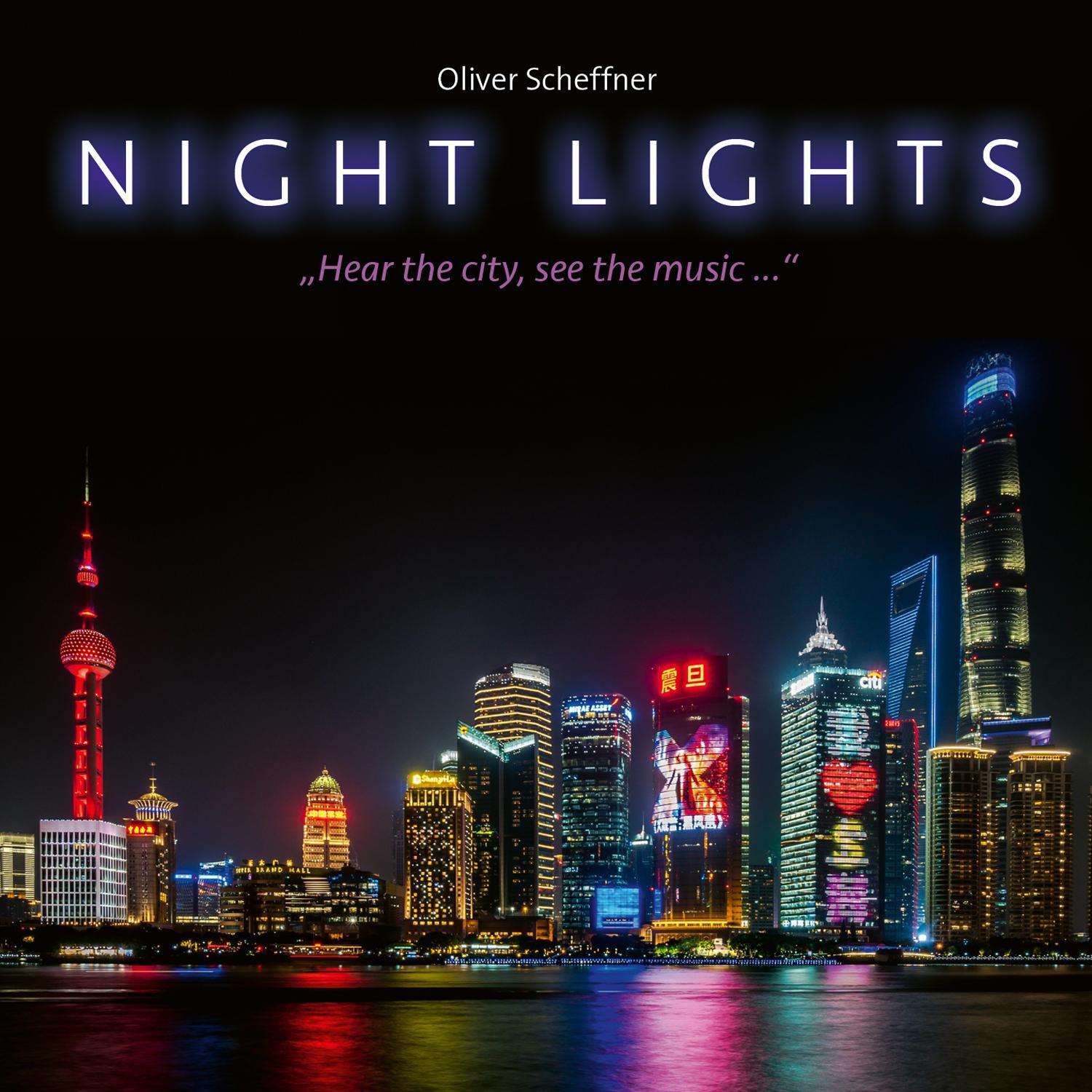 Cover: 9783957664860 | Night Lights | "Hear the city, see the music..." | Oliver Scheffner