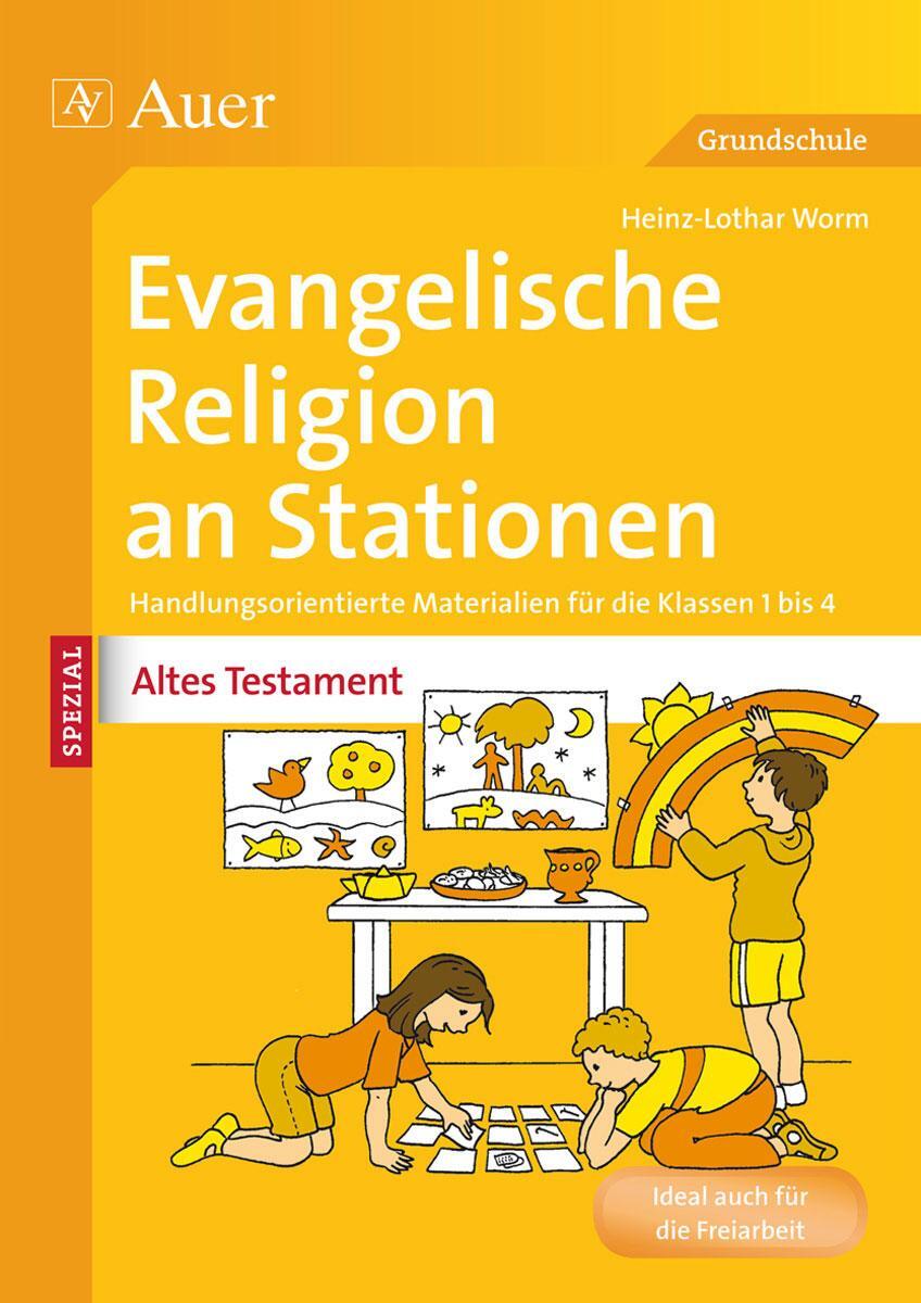 Cover: 9783403074342 | Ev. Religion an Stationen Spezial Altes Testament | Heinz-Lothar Worm