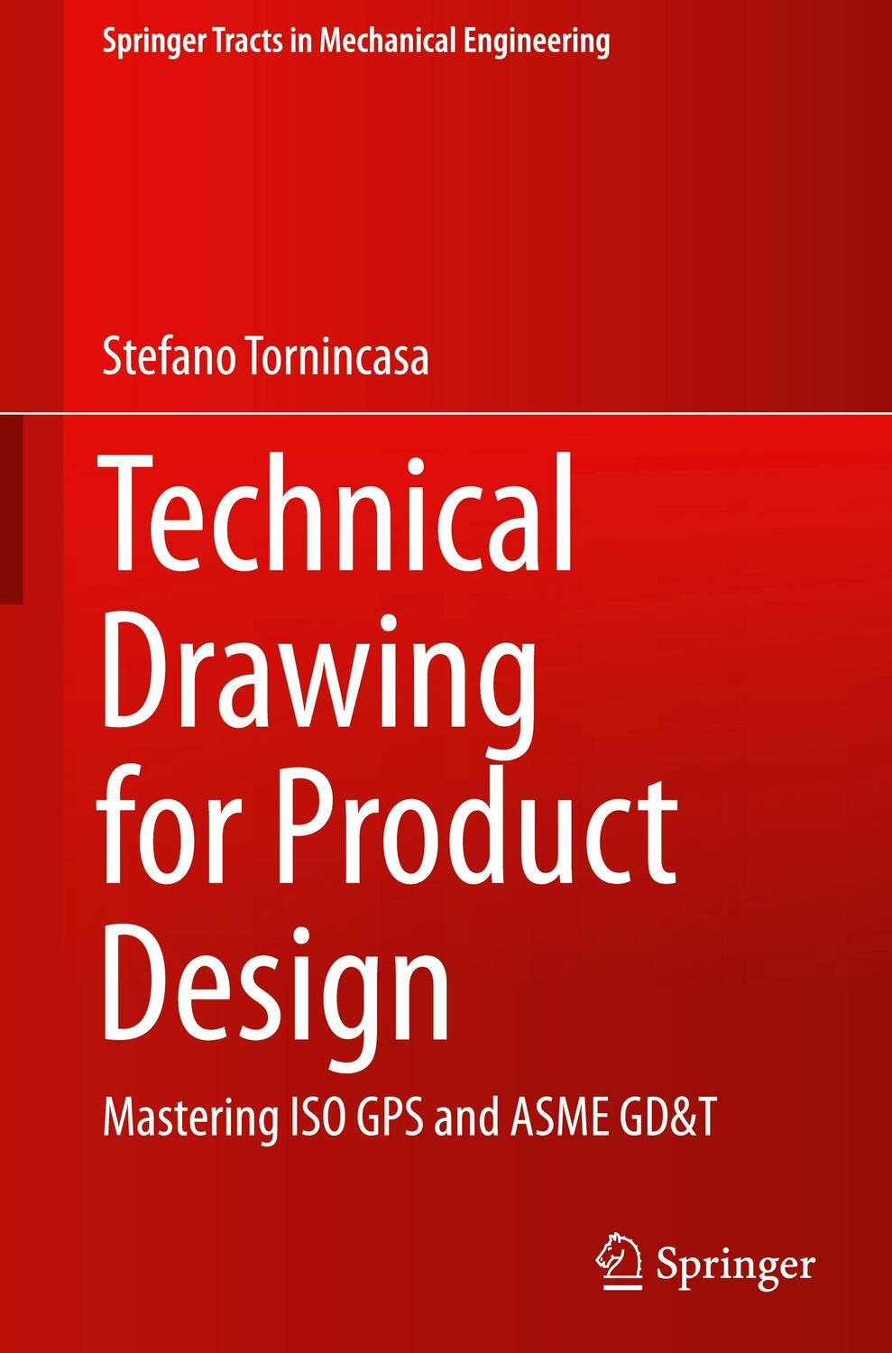 Cover: 9783030608538 | Technical Drawing for Product Design | Mastering ISO GPS and ASME GD&amp;T