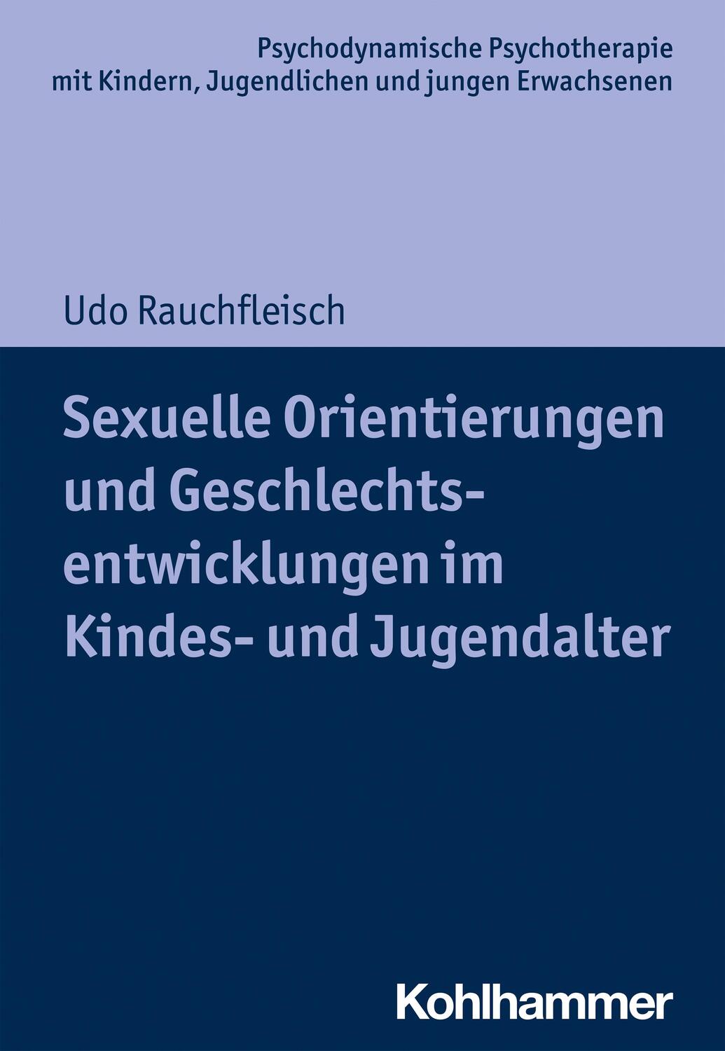 Cover: 9783170392106 | Sexuelle Orientierungen und Geschlechtsentwicklungen im Kindes- und...