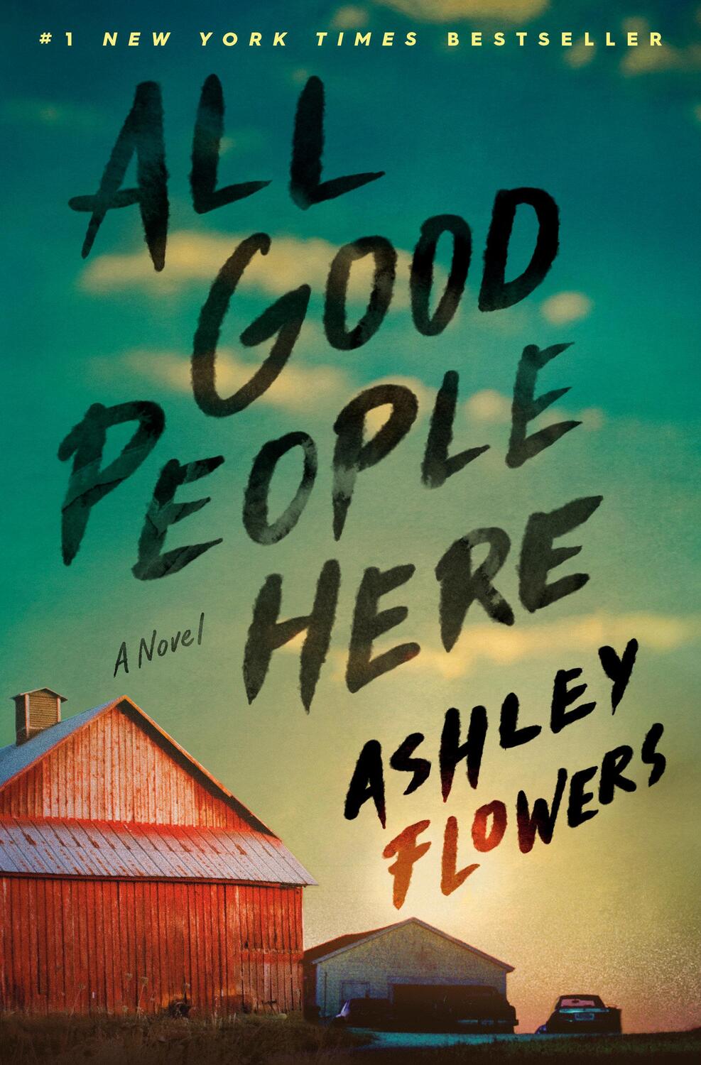 Cover: 9780593496473 | All Good People Here | Ashley Flowers | Buch | 320 S. | Englisch