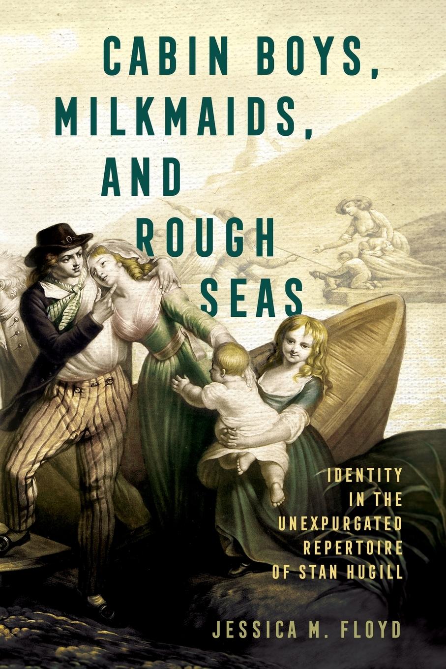 Cover: 9781496853134 | Cabin Boys, Milkmaids, and Rough Seas | Jessica M Floyd | Taschenbuch