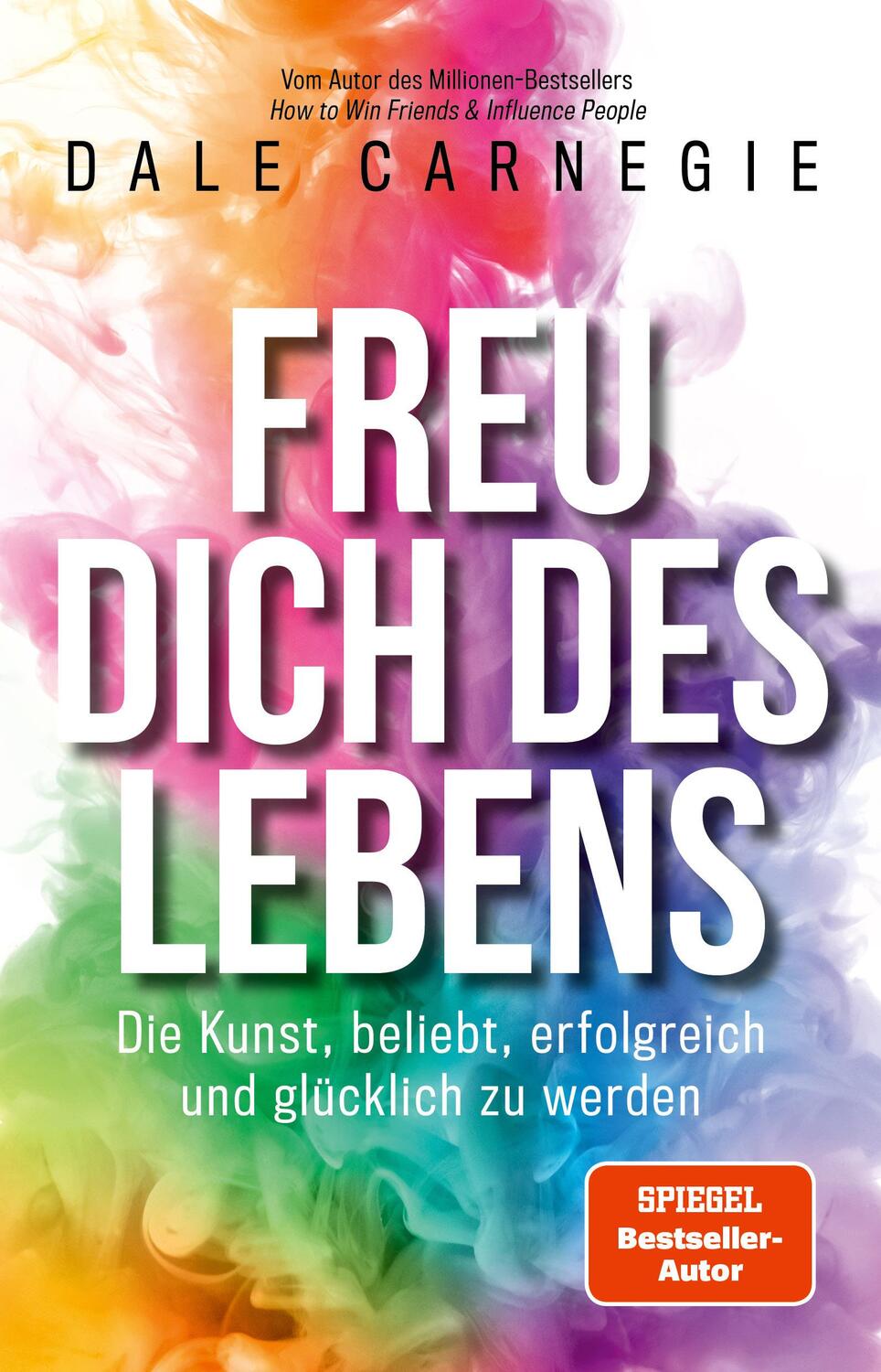 Cover: 9783959725606 | Freu dich des Lebens | Dale Carnegie | Taschenbuch | Deutsch | 2022