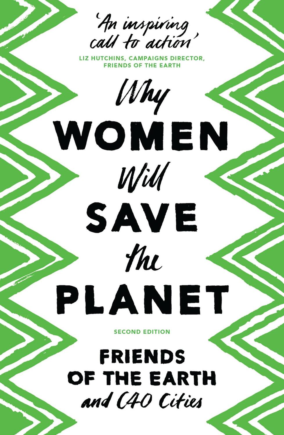 Cover: 9781786993144 | Why Women Will Save the Planet | Friends of the Earth (u. a.) | Buch