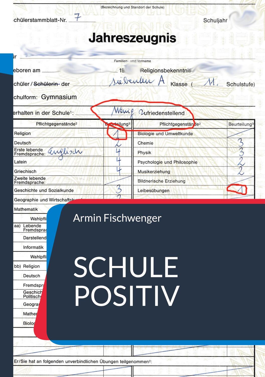 Cover: 9783756819706 | Schule positiv | Armin Fischwenger | Taschenbuch | Paperback | 158 S.