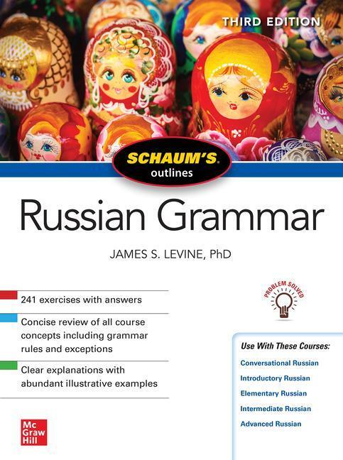 Cover: 9781260011517 | Schaum's Outline of Russian Grammar, Third Edition | James Levine
