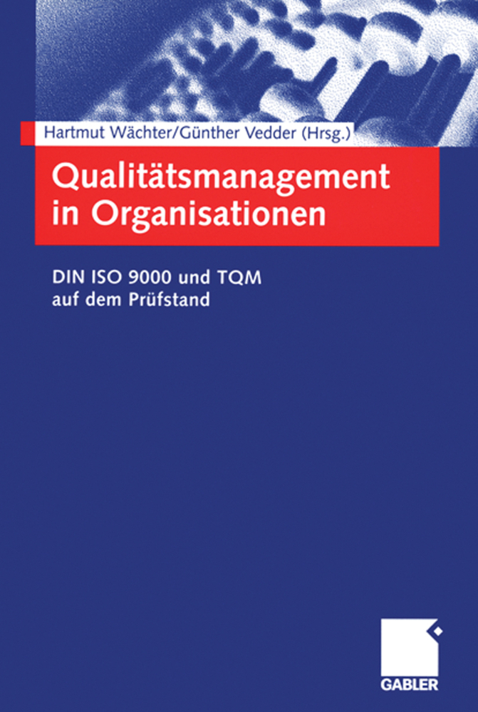 Cover: 9783409117593 | Qualitätsmanagement in Organisationen | Hartmut Wächter (u. a.) | Buch