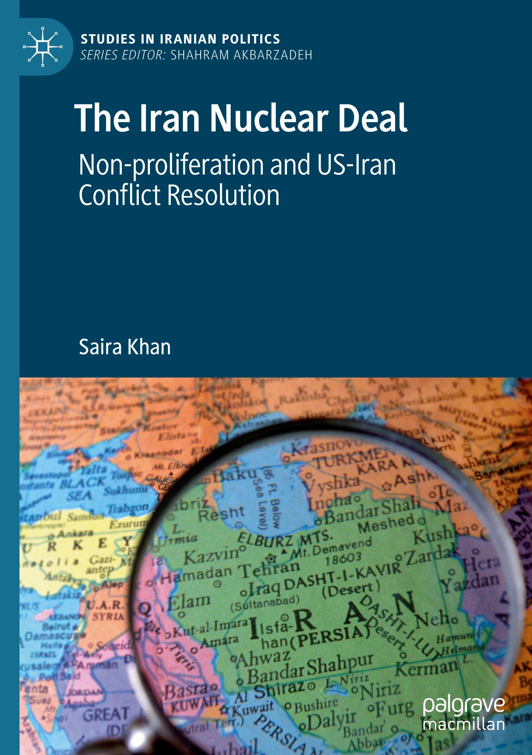 Cover: 9783031501951 | The Iran Nuclear Deal | Saira Khan | Buch | xvii | Englisch | 2024