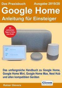 Cover: 9783964690494 | Das Praxisbuch Google Home - Anleitung für Einsteiger (Ausgabe...