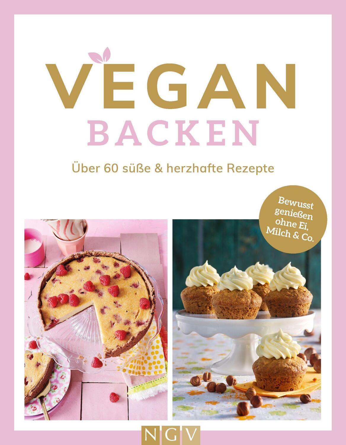 Cover: 9783625192480 | Vegan backen | Taschenbuch | 130 S. | Deutsch | 2022 | Naumann &amp; Göbel