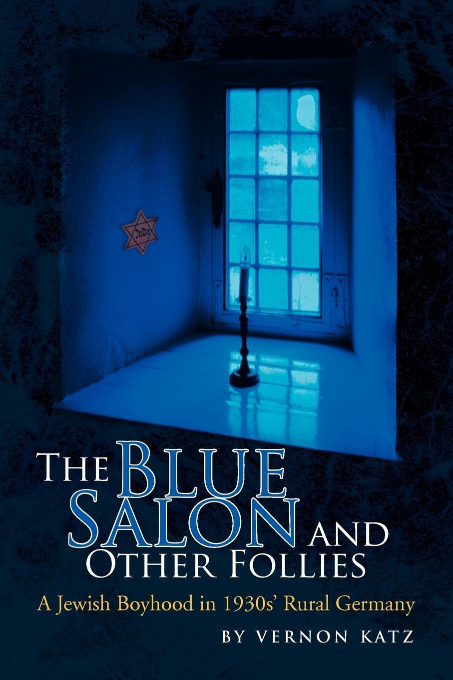 Cover: 9781436348560 | The Blue Salon and Other Follies | Vernon Katz | Taschenbuch | 2008