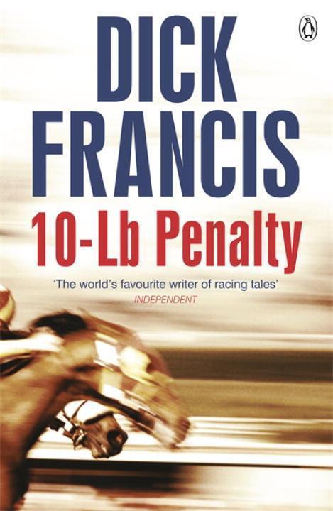Cover: 9781405916851 | Francis, D: 10-Lb Penalty | Dick Francis | Taschenbuch | Englisch