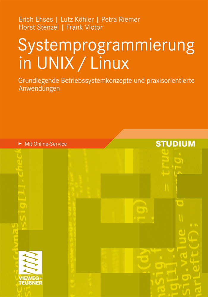 Cover: 9783834814180 | Systemprogrammierung in UNIX / Linux | Erich Ehses (u. a.) | Buch | x