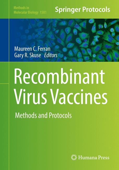 Cover: 9781493968671 | Recombinant Virus Vaccines | Methods and Protocols | Skuse (u. a.) | x