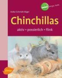 Cover: 9783800144693 | Chinchillas | Aktiv - possierlich - flink | Heike Schmidt-Röger | Buch