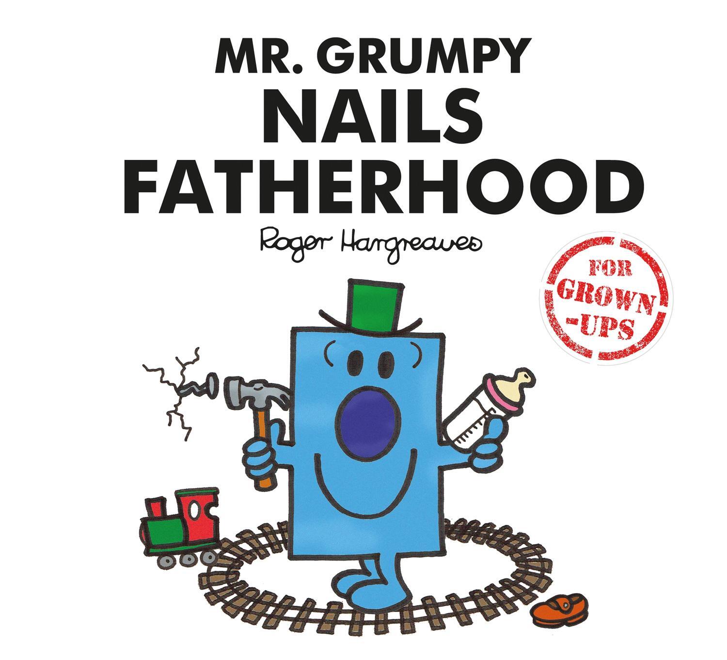 Cover: 9781405291910 | Mr. Grumpy Nails Fatherhood | Liz Bankes (u. a.) | Buch | Englisch