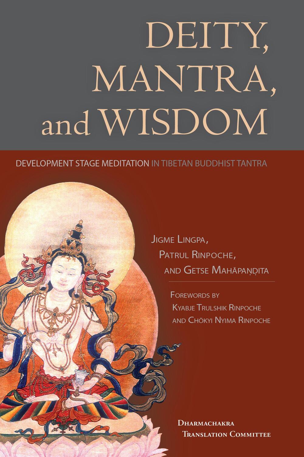 Cover: 9781559394970 | Deity, Mantra, and Wisdom | Jigme Lingpa (u. a.) | Taschenbuch | 2020