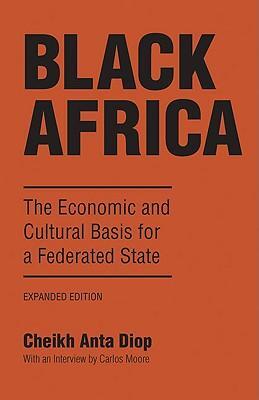 Cover: 9781556520617 | Black Africa: The Economic and Cultural Basis for a Federated State