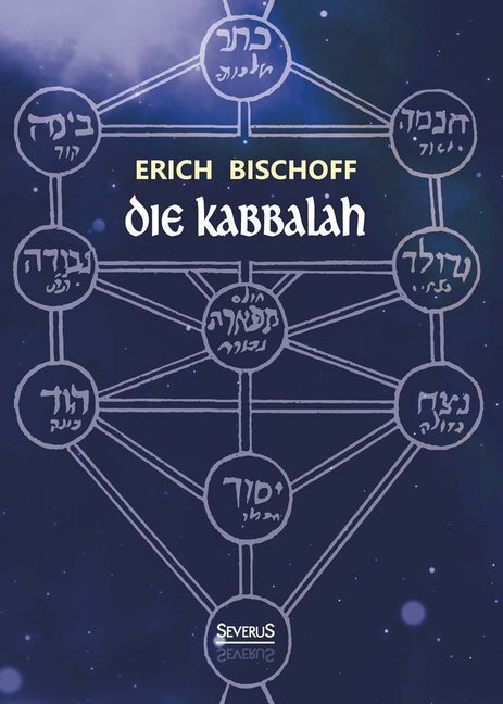 Cover: 9783958010345 | Die Kabbalah: Einführung in die jüdische Mystik und Geheimwissenschaft