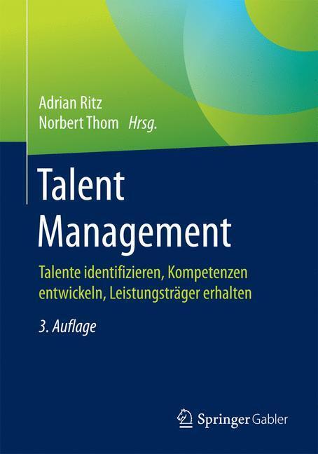 Cover: 9783658190996 | Talent Management | Taschenbuch | XXI | Deutsch | 2018