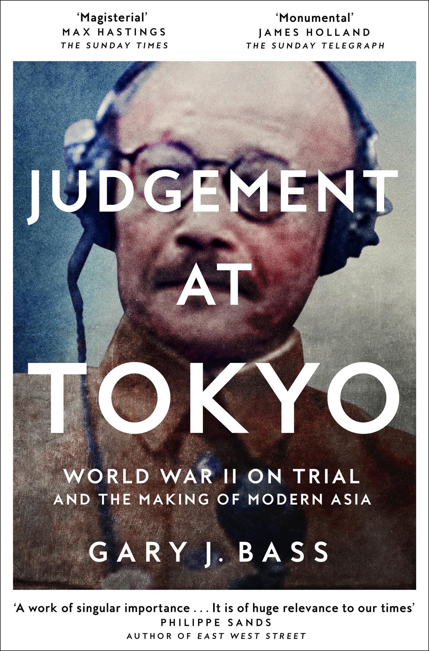 Cover: 9781509812769 | Judgement at Tokyo | Gary J. Bass | Taschenbuch | 912 S. | Englisch