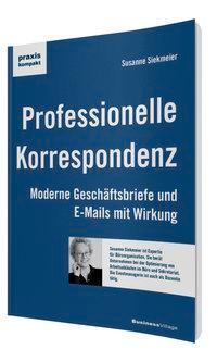 Cover: 9783869801995 | Professionelle Korrespondenz | Susanne Siekmeier | Taschenbuch | 2012