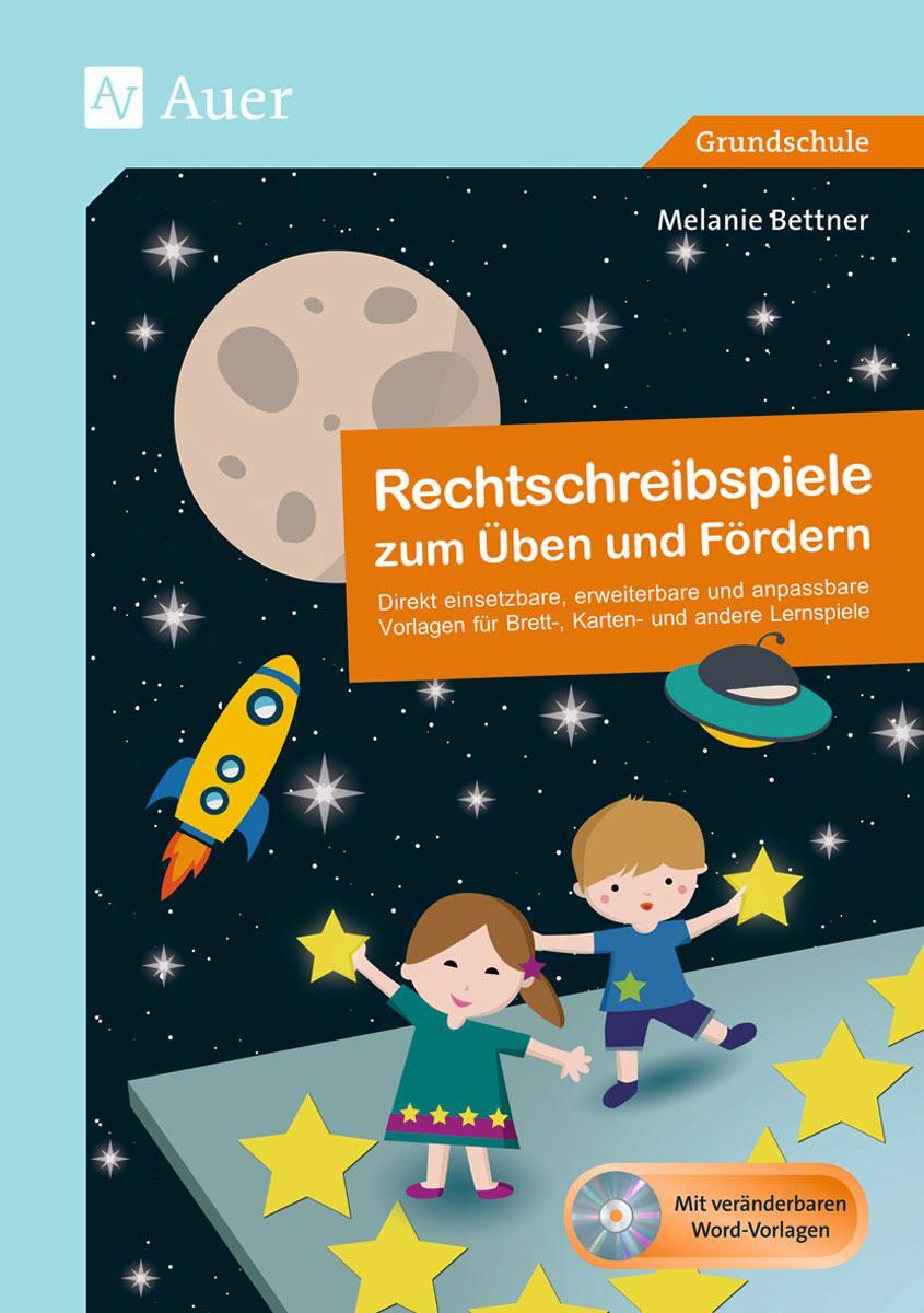 Cover: 9783403076711 | Rechtschreibspiele zum Üben und Fördern | Melanie Bettner | Buch