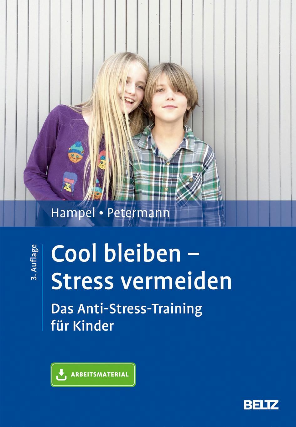 Cover: 9783621283854 | Cool bleiben - Stress vermeiden | Petra Hampel (u. a.) | Buch | 2017