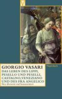 Cover: 9783803150547 | Das Leben des Filippo Lippi, des Pesello und Francesco Peselli, des...
