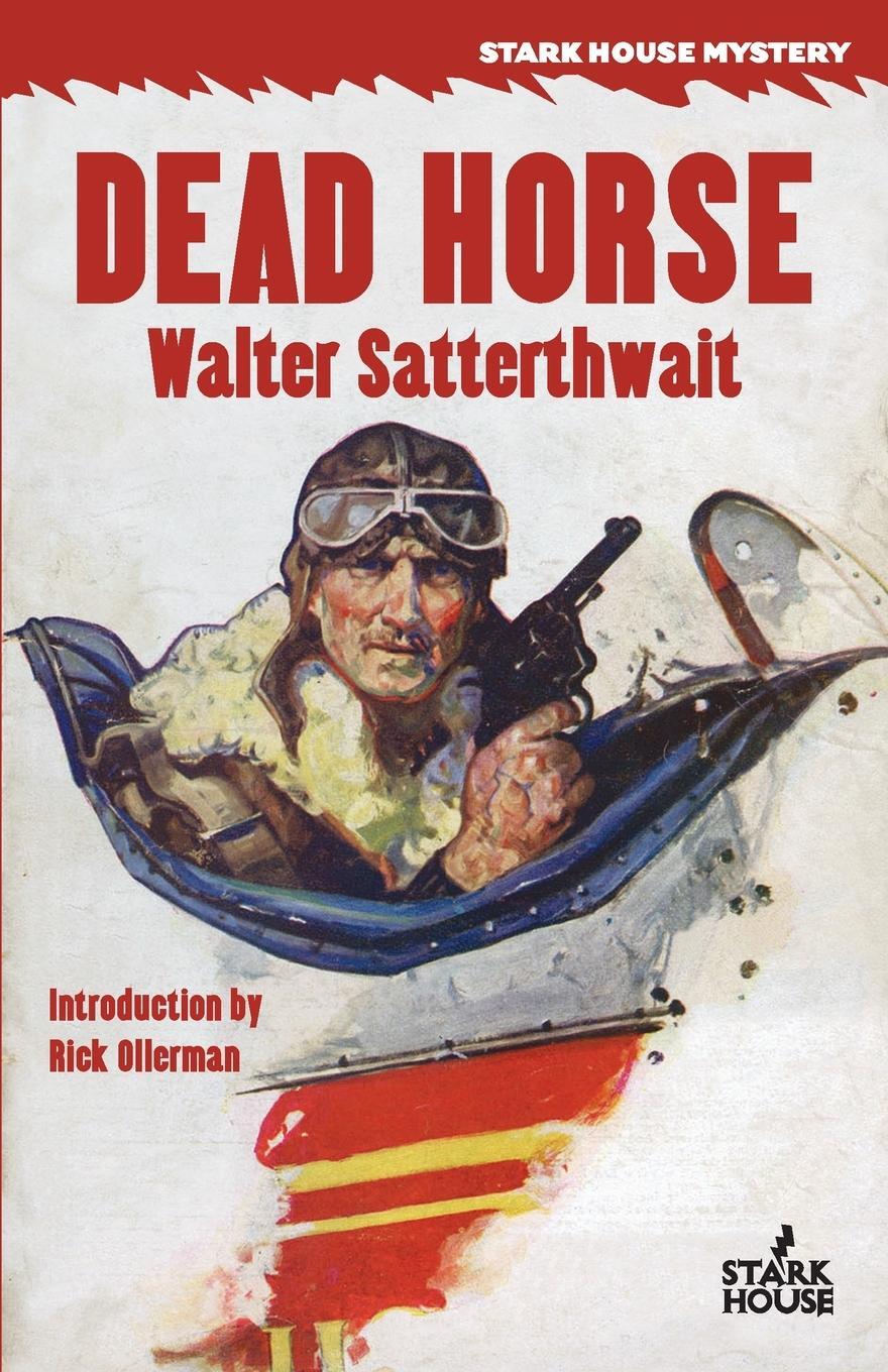 Cover: 9781944520854 | Dead Horse | Walter Satterthwait | Taschenbuch | Paperback | Englisch