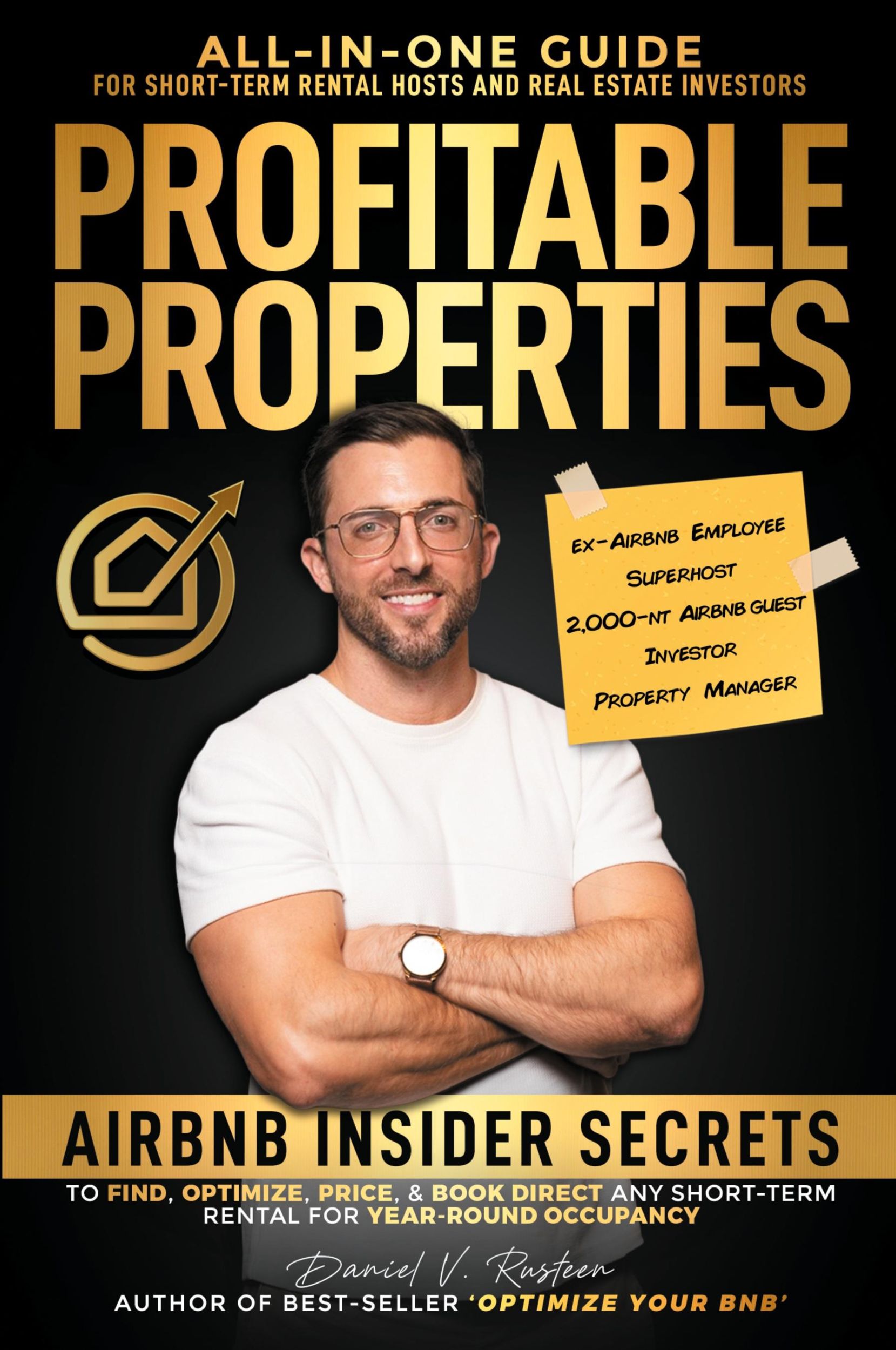 Cover: 9780999715574 | Profitable Properties | Daniel Vroman Rusteen | Taschenbuch | Englisch