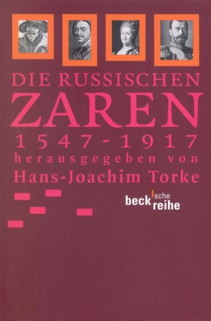 Cover: 9783406634949 | Die russischen Zaren | 1547-1917 | Hans-Joachim Torke | Taschenbuch